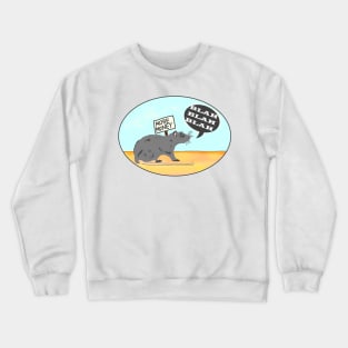 Financial Rat Activist Protester Money Blah Crewneck Sweatshirt